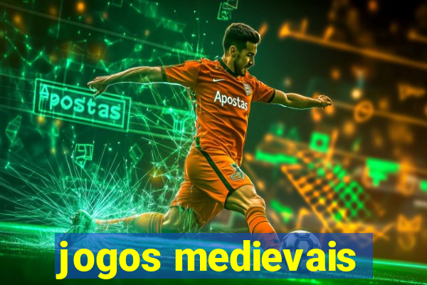 jogos medievais